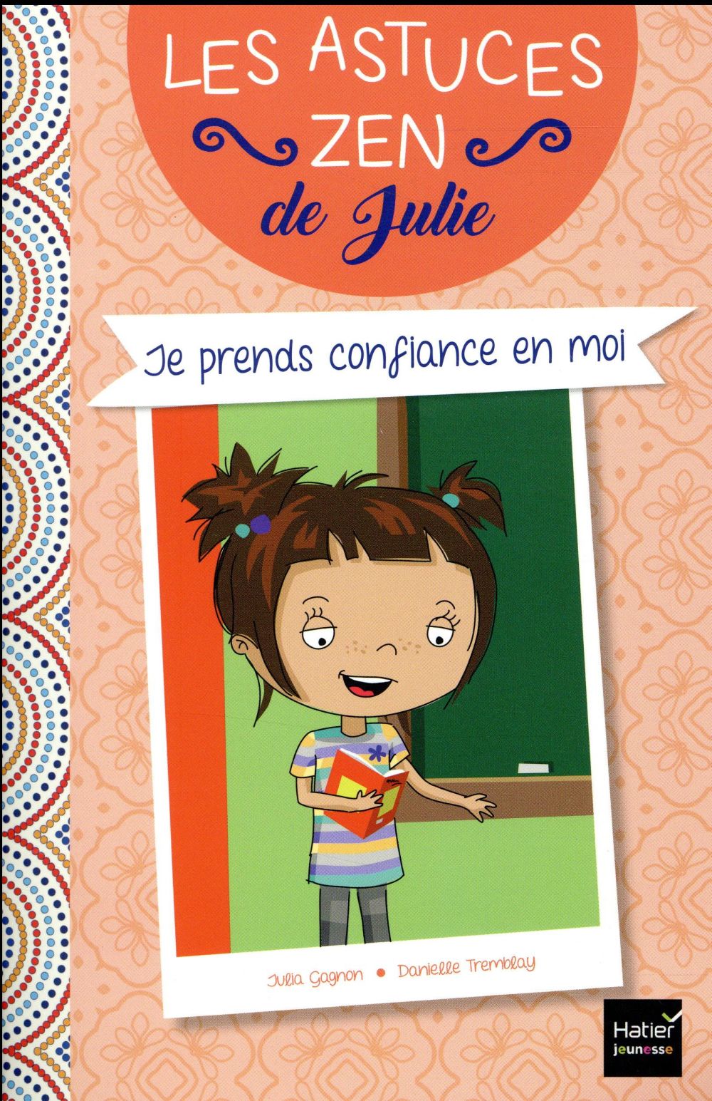 Je prends confiance en moi