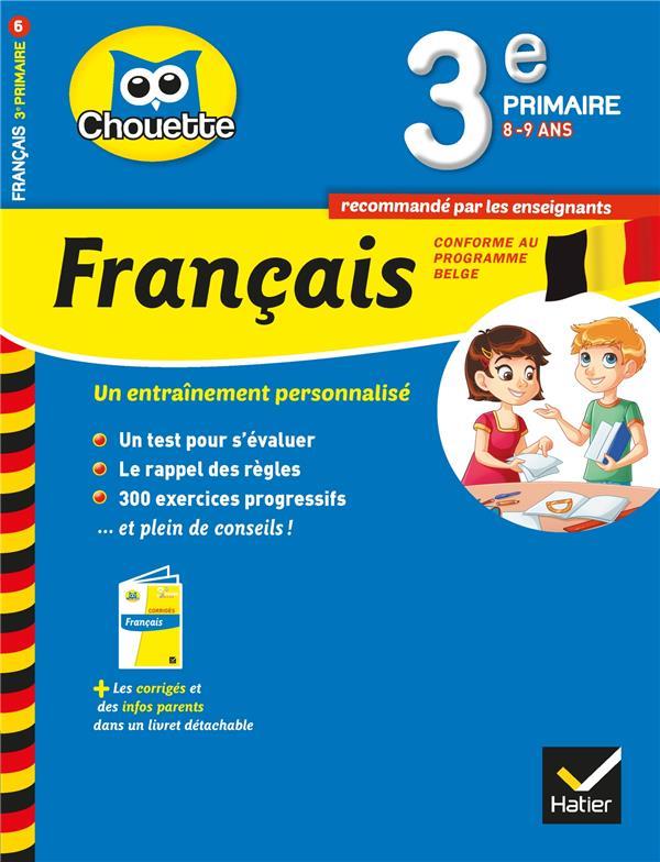 CHOUETTE 3E PRIMAIRE FRANCAIS BELGIQUE