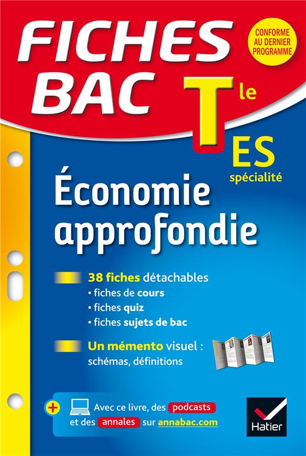Fiches bac Tome 15 : économie approfondie ; terminale ES