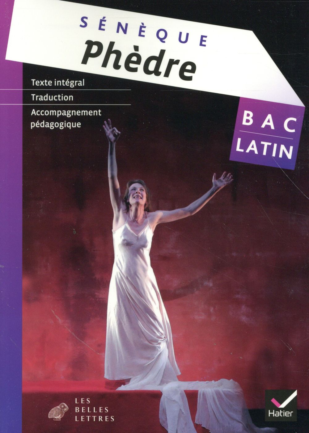 Latin ; terminale ; Phèdre ; oeuvre complète ; livre de l'élève (édition 2015)
