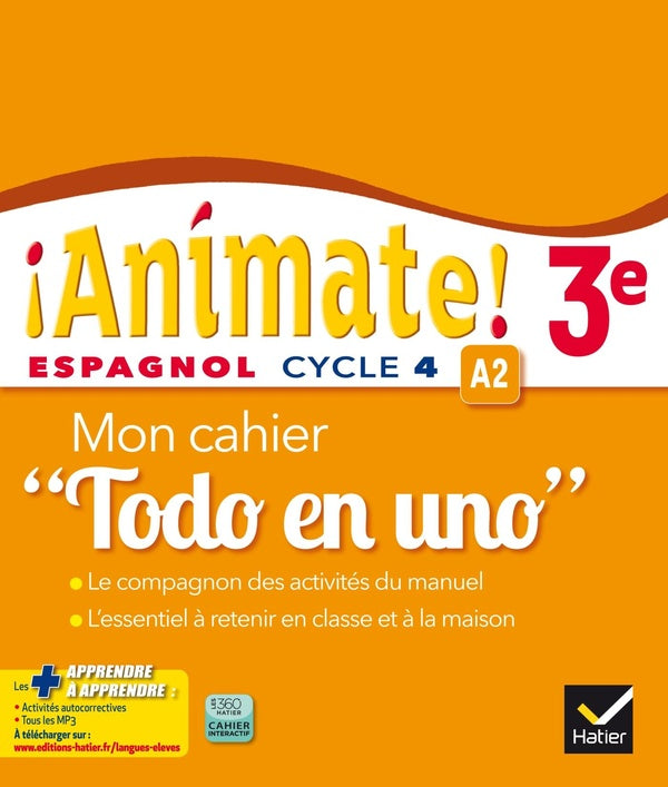 ANIMATE : espagnol ; 3ème ; todo en uno ; cahier d'activités (édition 2016)