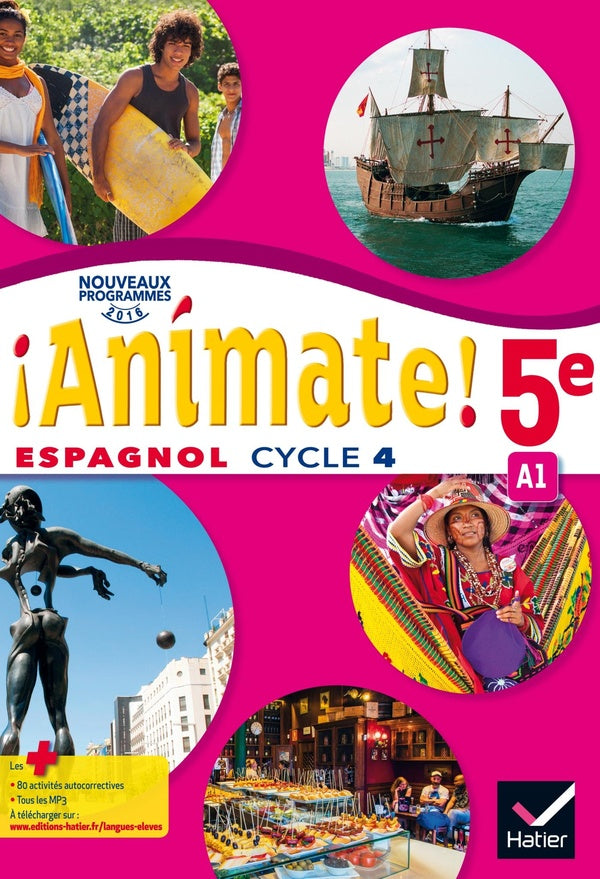 ANIMATE : espagnol ; manuel de l'élève (édition 2016)
