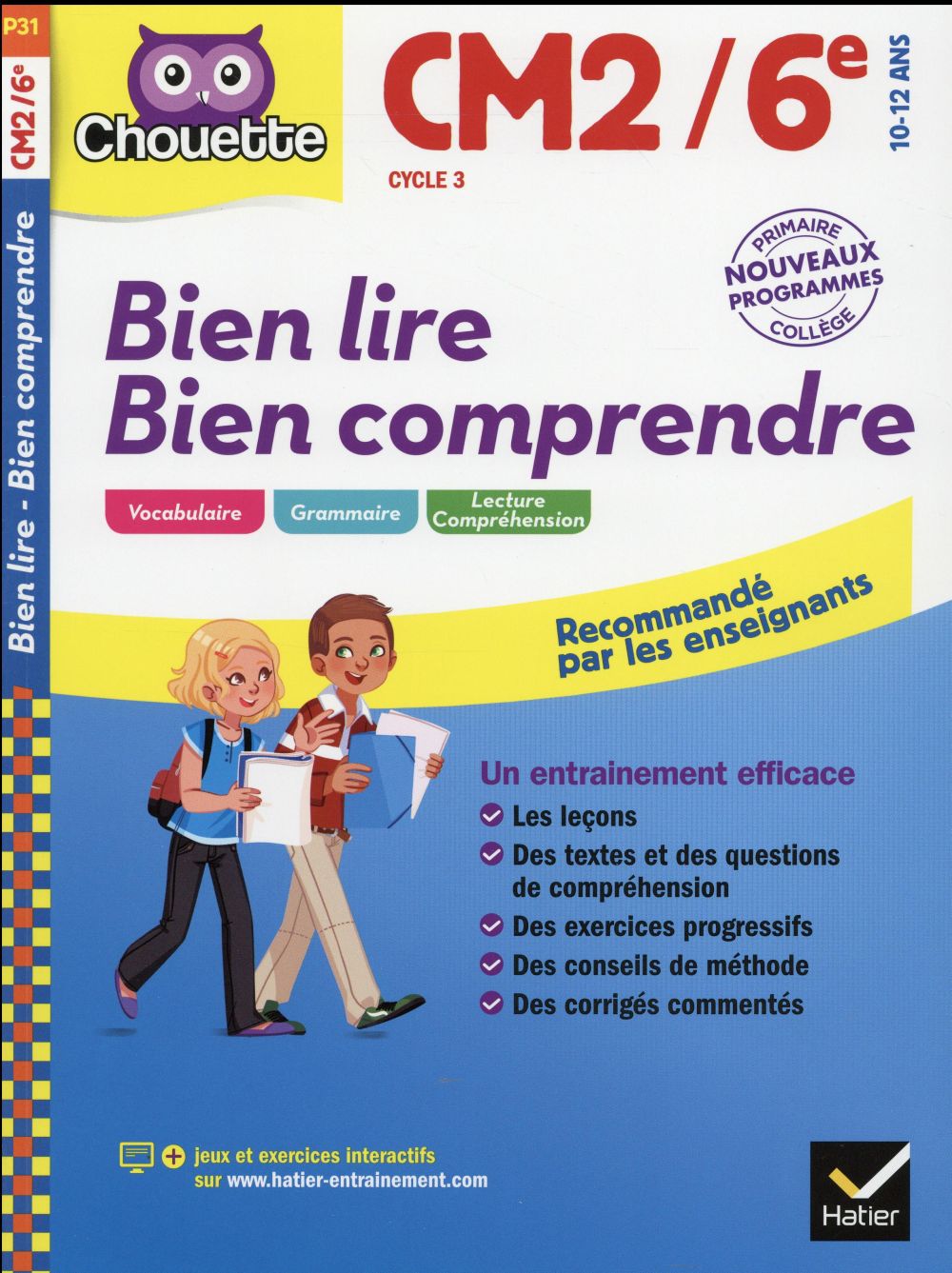 Chouette entraînement : bien lire bien comprendre ; CM2/6e
