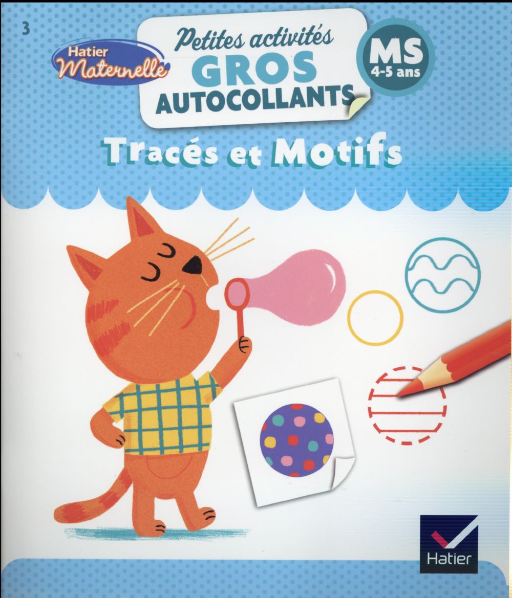 Hatier maternelle : tracés et motifs ; moyenne section