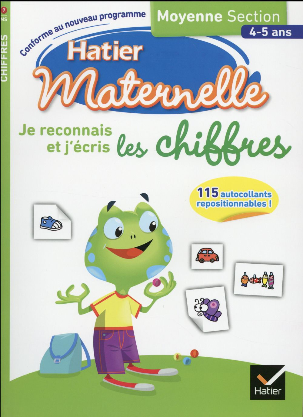 Hatier maternelle : je reconnais et j'écris les chiffres ; moyenne section