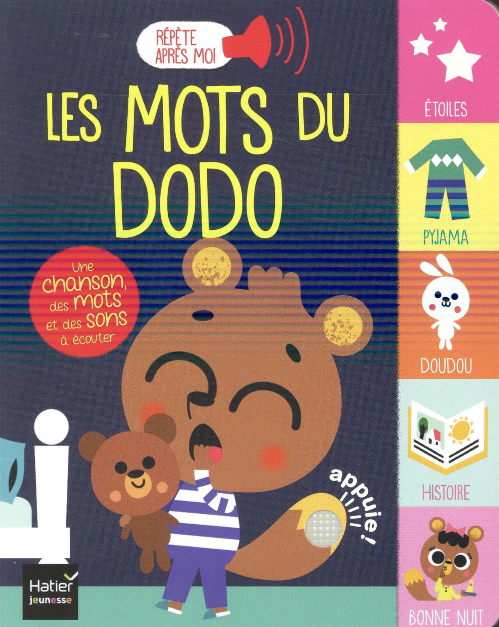 Repete apres moi - les mots du dodo 1/3 ans