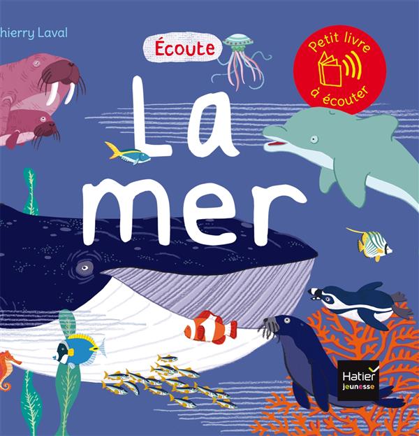 écoute la mer