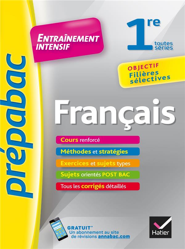 PREPABAC ENTRAINEMENT INTENSIF : français ; 1ère