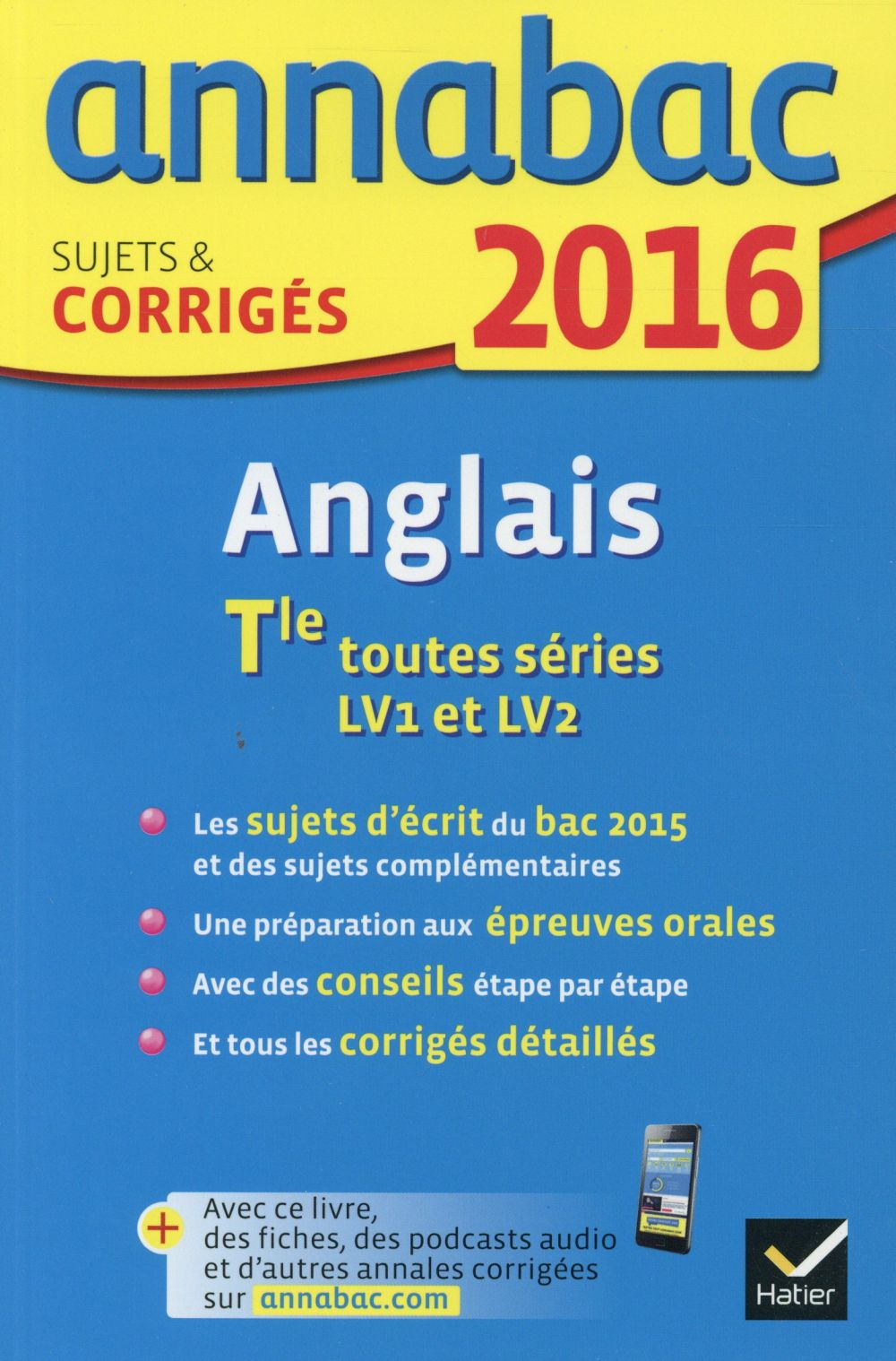 Annabac : anglais ; terminale (édition 2016)