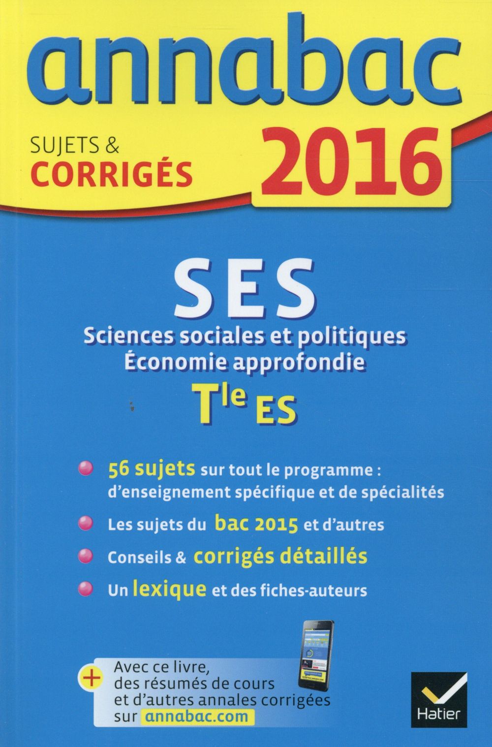 Annabac : SES ; terminale ES (édition 2016)