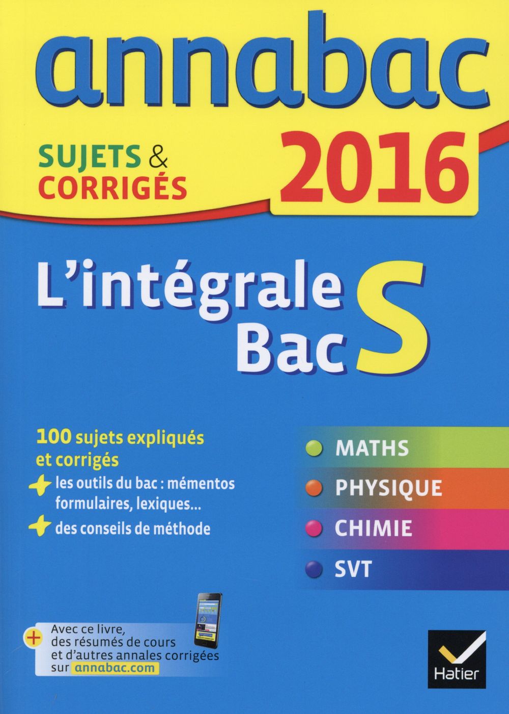 Annabac : l'intégrale du bac S (édition 2016)