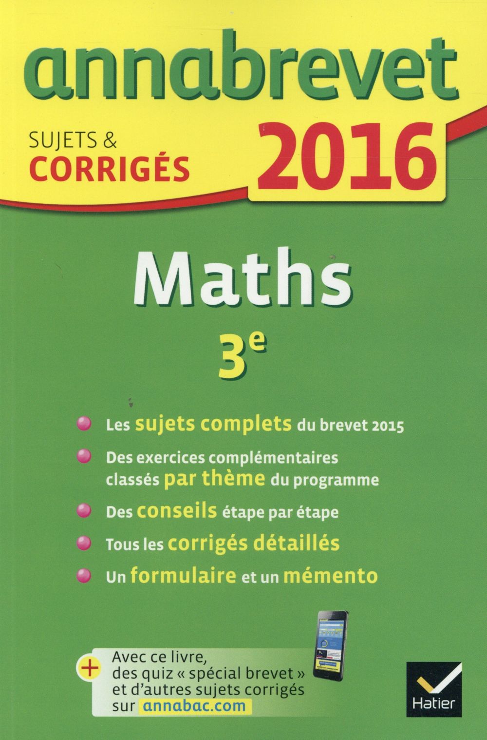 Annabrevet : maths ; 3ème (édition 2016)