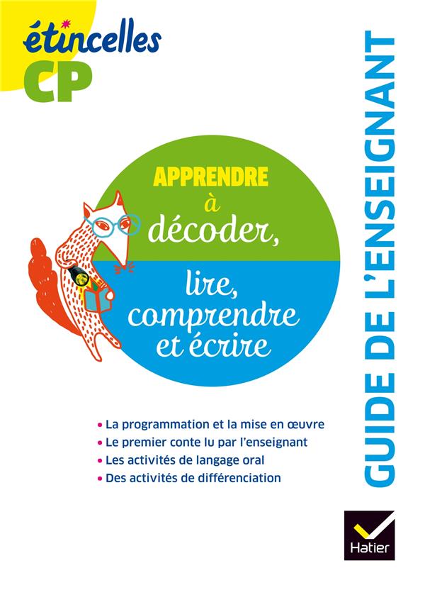 étincelles : lecture ; CP ; guide de l'enseignant (édition 2016)