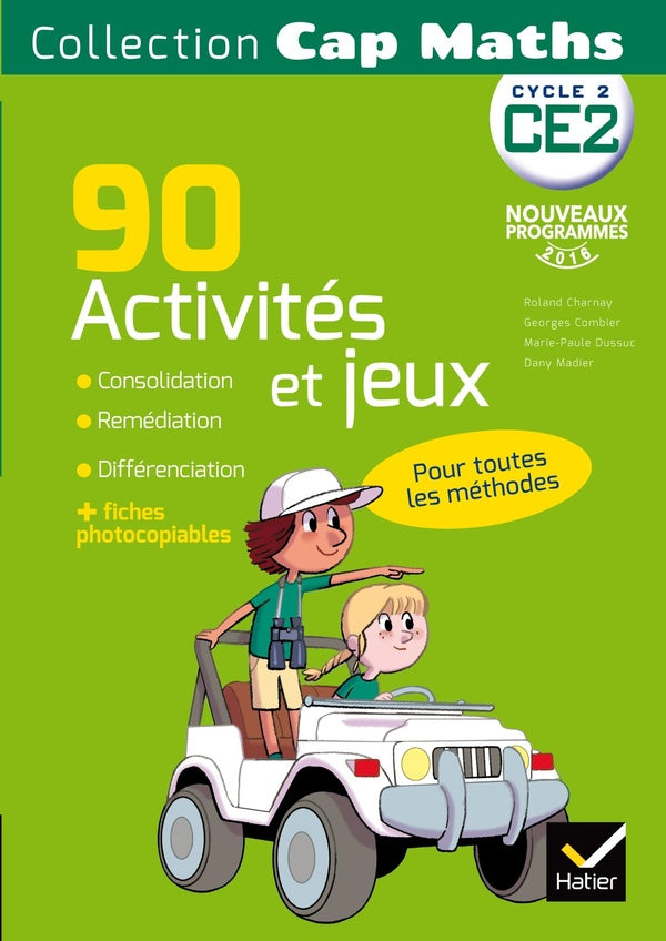 Cap Maths : CE2 ; 90 activites de consolidation, remédiation et différenciation (édition 2016)