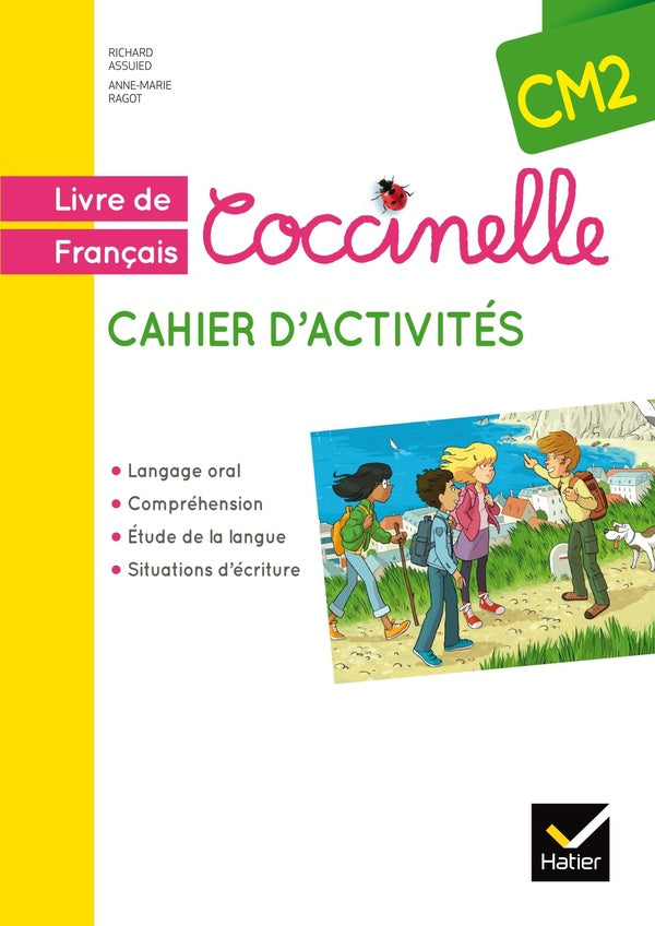 COCCINELLE : coccinelle ; français ; CM2 ; cahier d'activités (édition 2016)