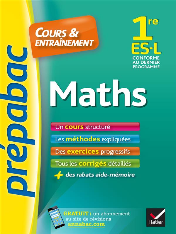 Prépabac cours & entraînement : maths ; 1ère ES, L