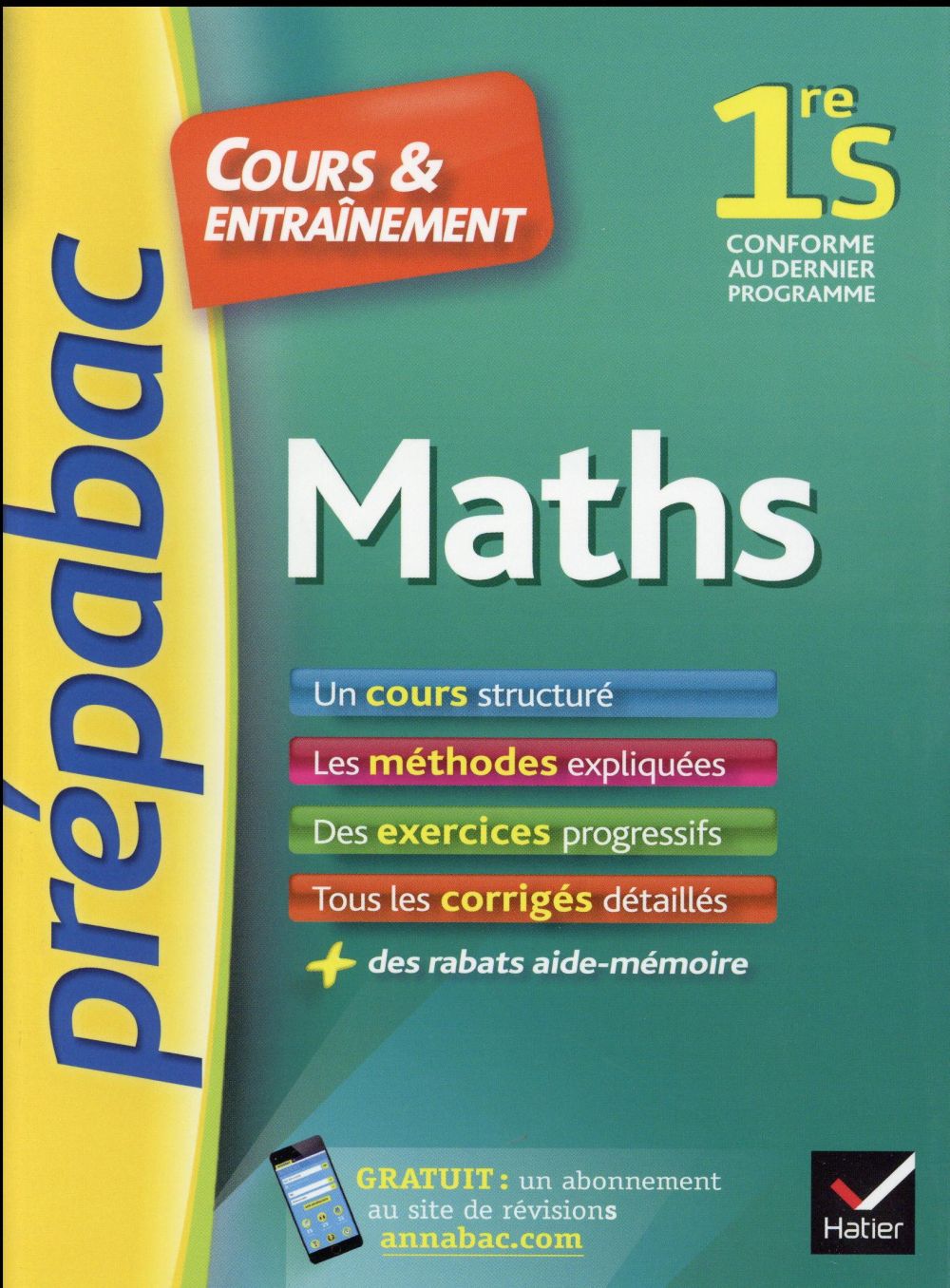 Prépabac cours & entraînement : maths ; 1ère S