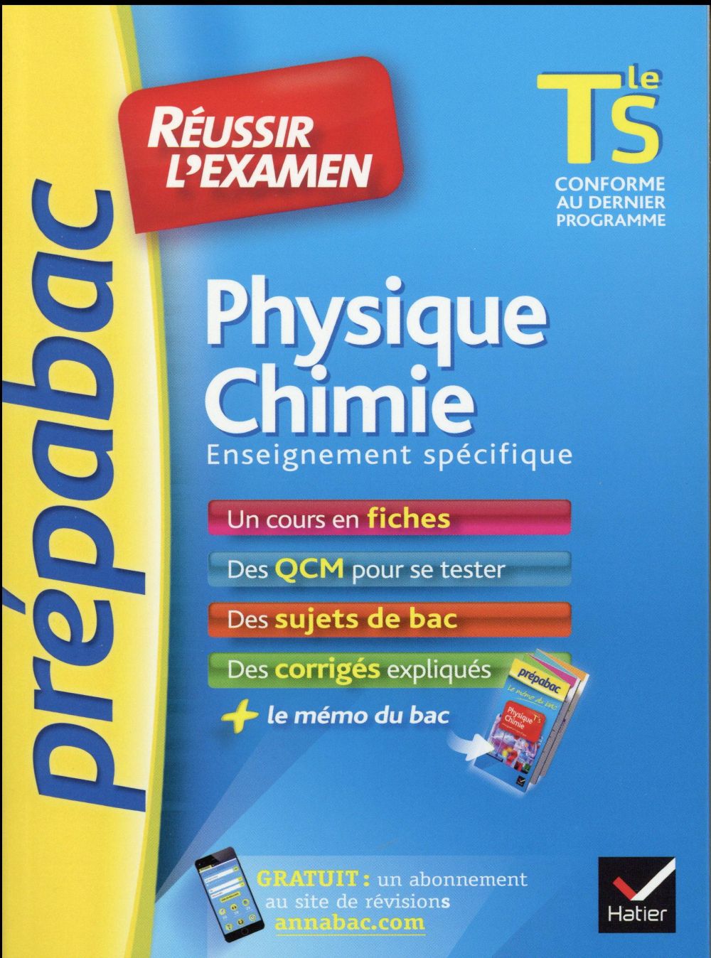 PREPABAC EXAMENS : physique-chimie ; Tle S ; enseignement spécifique