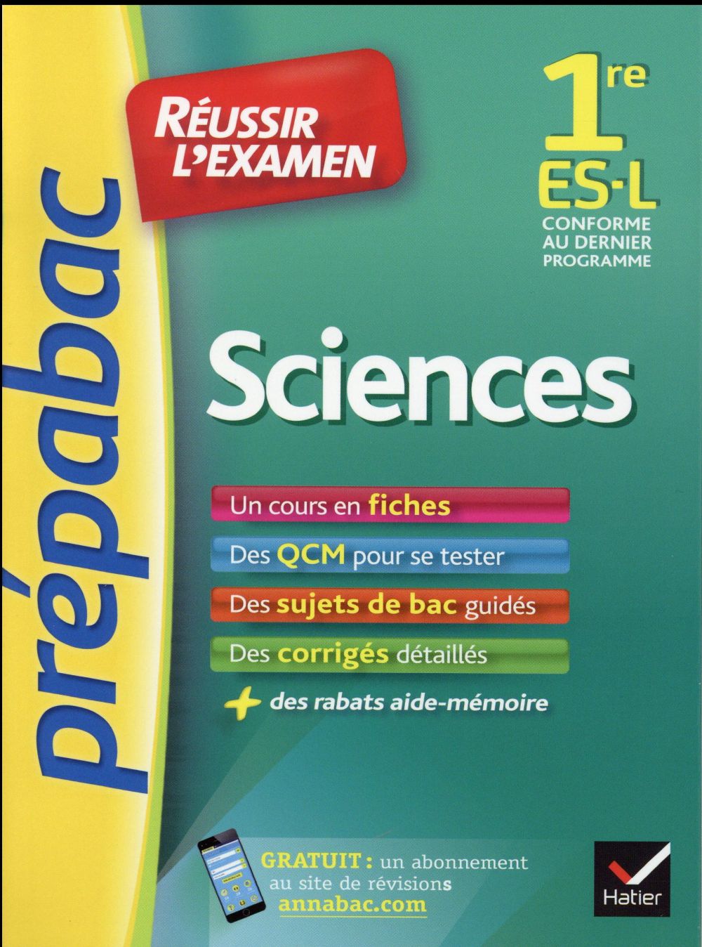 PREPABAC EXAMENS : sciences ; 1ère ES, L