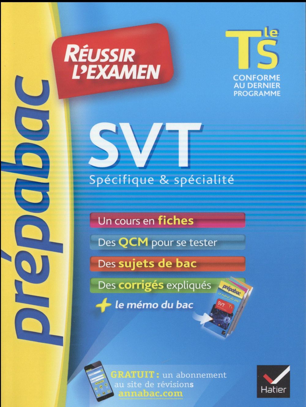 PREPABAC EXAMENS : SVT ; Tle S ; enseignement spécifique