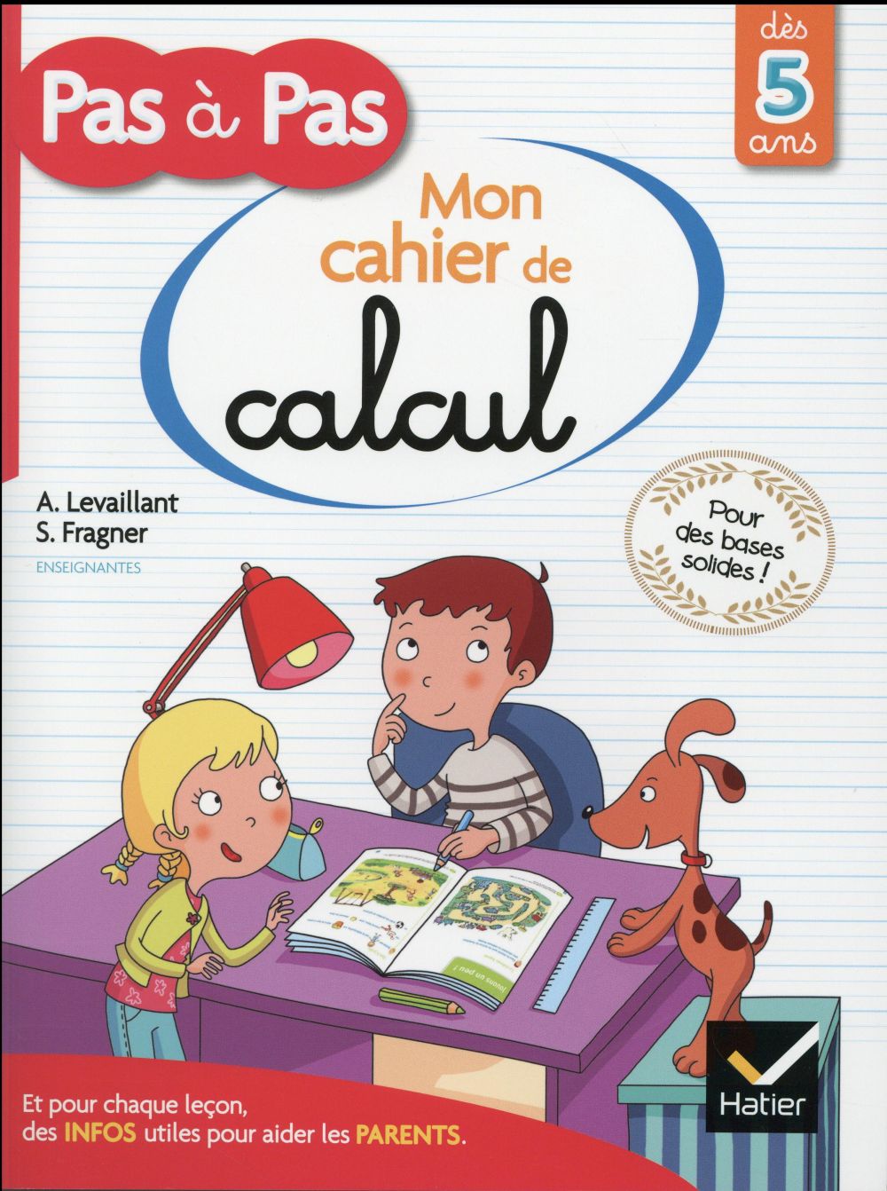 Pas à pas : mon cahier de calcul