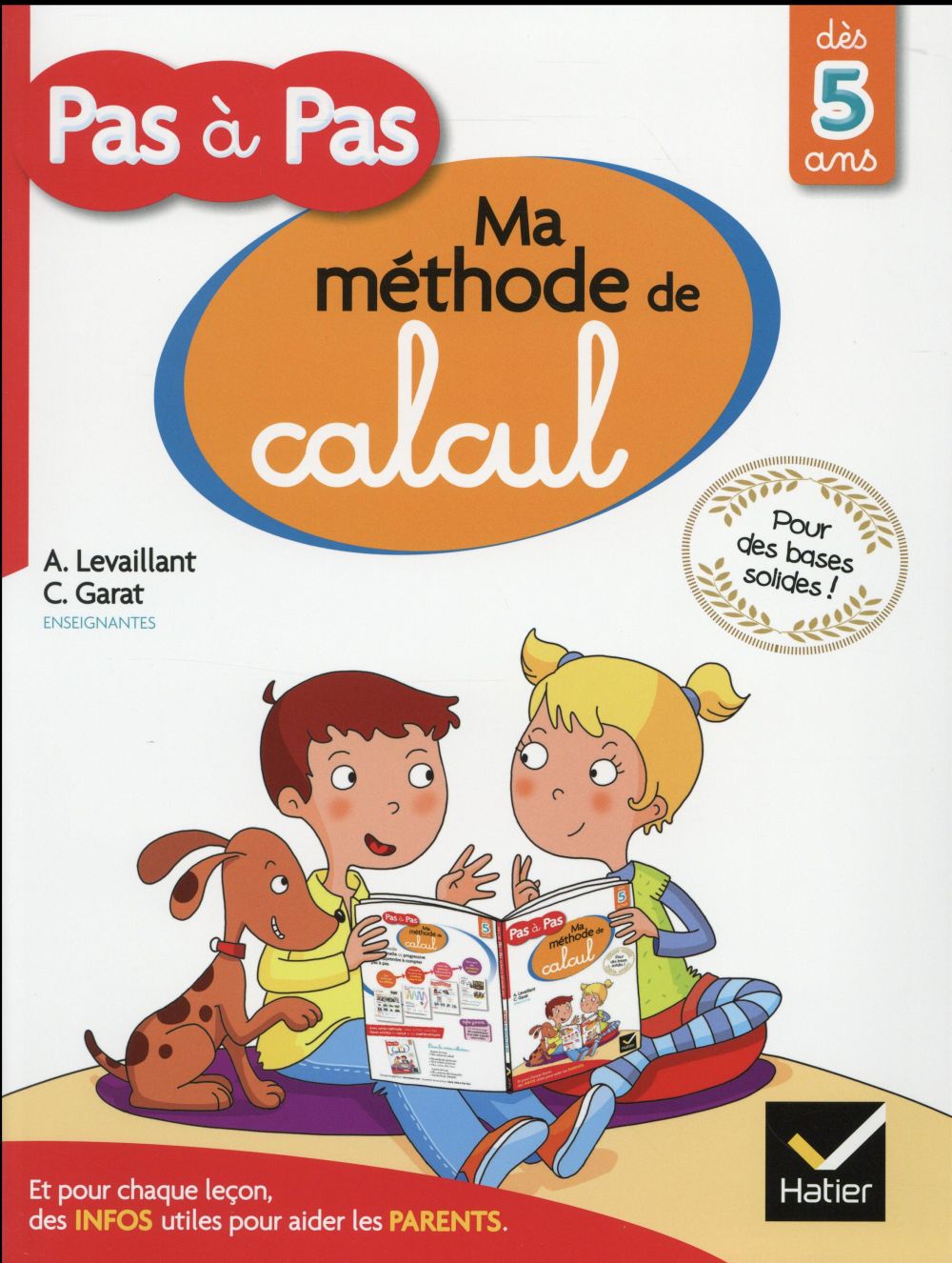 Pas à pas : ma méthode de calcul