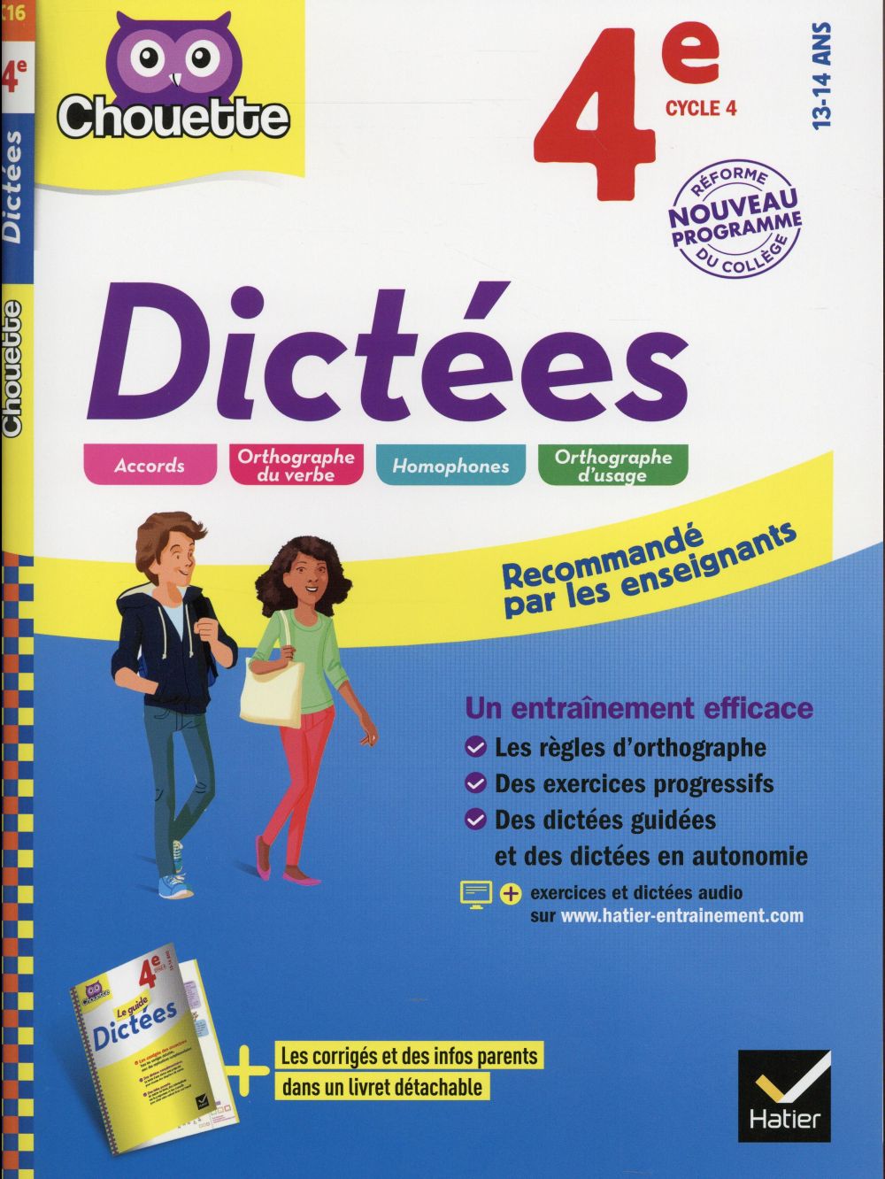 Chouette entraînement : dictées ; 4ème (édition 2016)