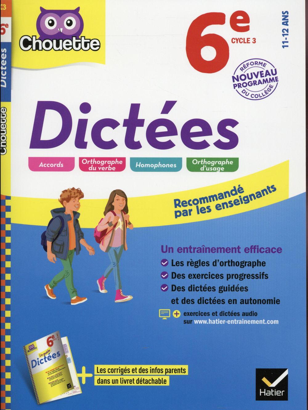 Chouette entraînement : dictées ; 6ème (édition 2016)