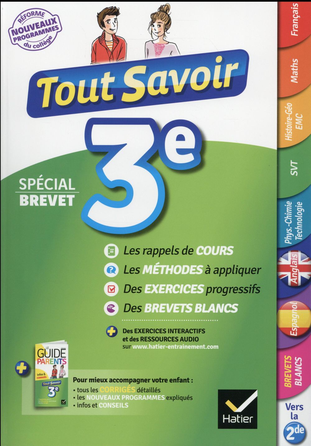 Tout savoir : 3e ; spécial brevet