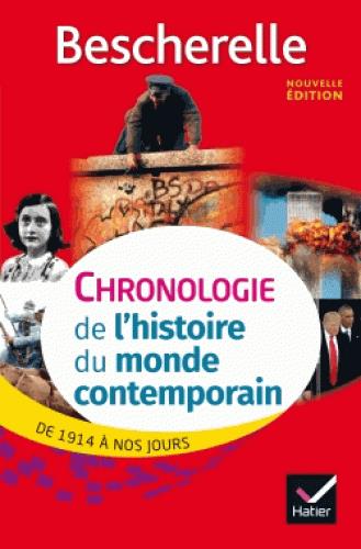 Chronologie de l'histoire du monde contemporain ; de 1914 à nos jours