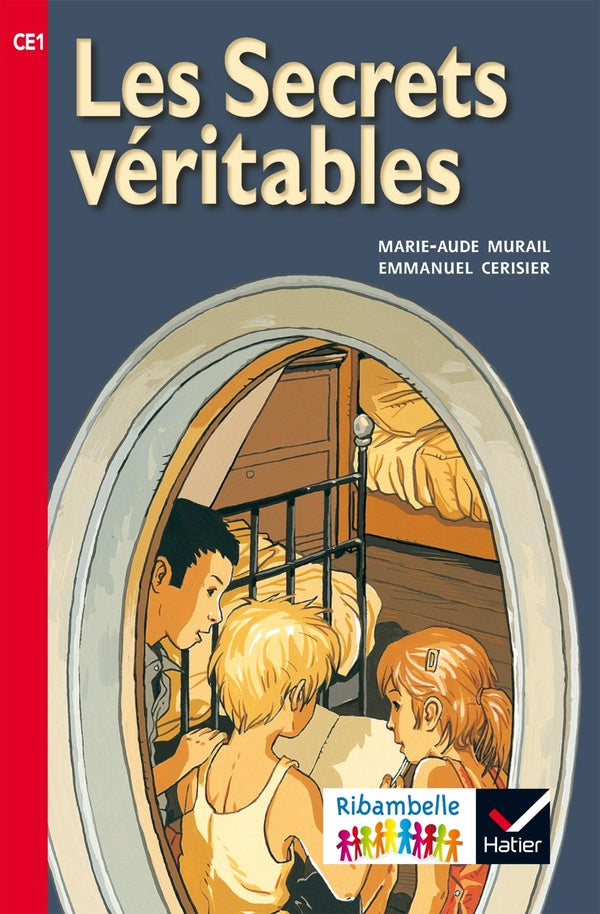 Ribambelle : les secrets véritables ; CE1 (édition 2016)