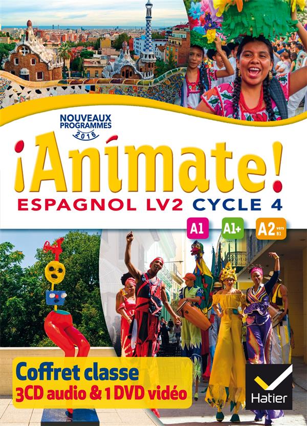ANIMATE : espagnol ; cycle 4 ; 3 CD Audio +1 DVD pour la classe (édition 2016)