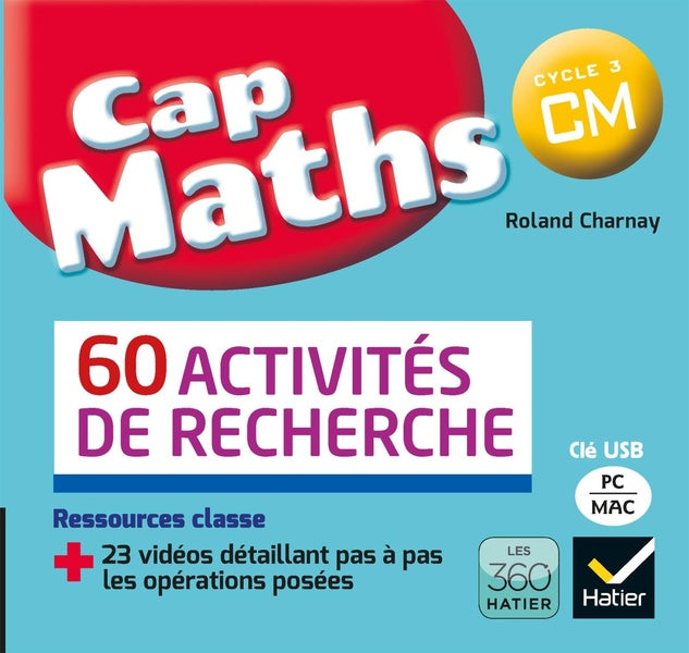 Cap Maths : cap maths CM; activités de recherche (édition 2017)