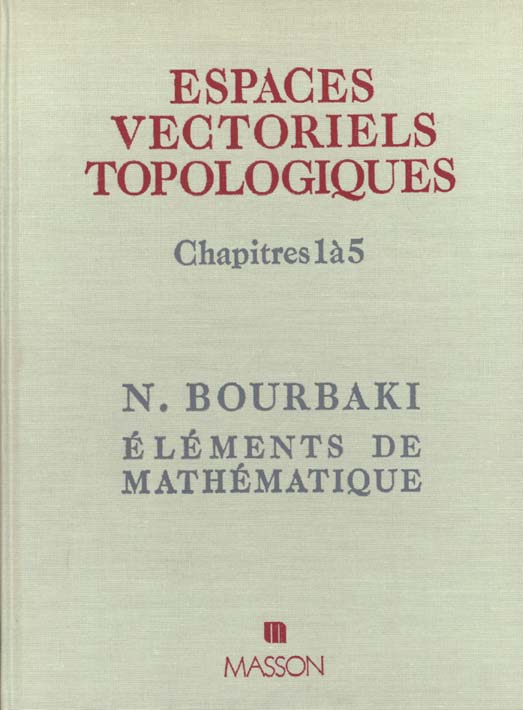 Espaces vectoriels topologiques. chap. 1 a 5