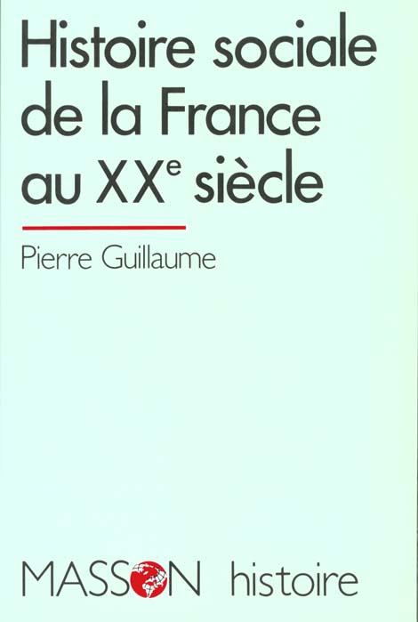 Histoire sociale de la france au xxe siecle