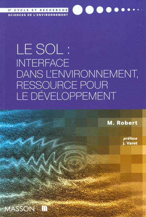 Le sol - interface dans l'environnement . ressource pour le developpement