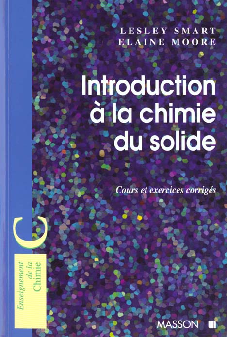 Introduction a la chimie de l'etat solide - cours et exercices corriges
