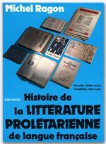 Histoire de la littérature prolétarienne de langue francaise