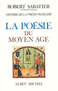 La poésie du Moyen Age