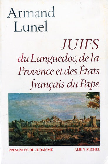 Juifs du Languedoc, de la Provence et des états français du pape