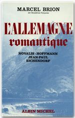 L'Allemagne romantique Tome 3