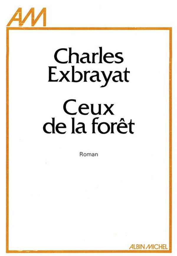 Ceux de la foret
