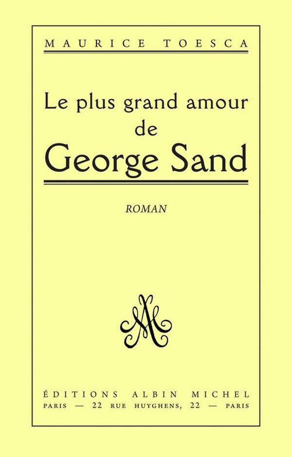 Le plus grand amour de George Sand