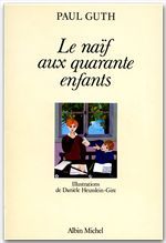 Le naïf aux quarante enfants