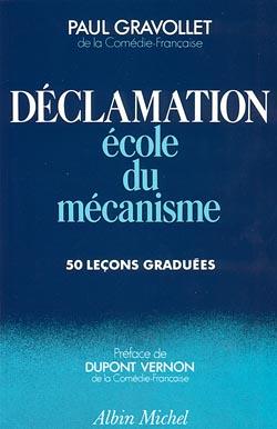 Déclamation : École du mécanisme