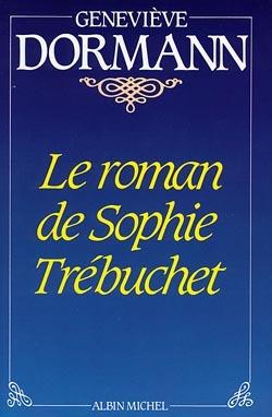 Le roman de sophie trebuchet