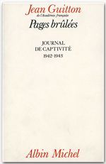 Pages brulées ; journal de captivité, 1942-1943