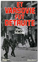 Et Varsovie fut détruite