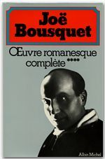 Oeuvre romanesque complete - tome 4 - le livre heureux, journal litteraire