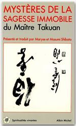 Mystères de la sagesse immobile
